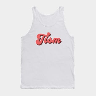 Tism Tank Top